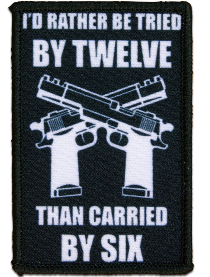Morale Patch - I'd Rather Be Tried By Twelve