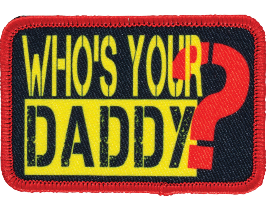 Who's Your Daddy - Morale Patch