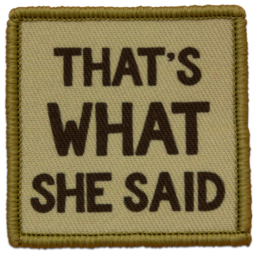 Morale Patch - thats what she said