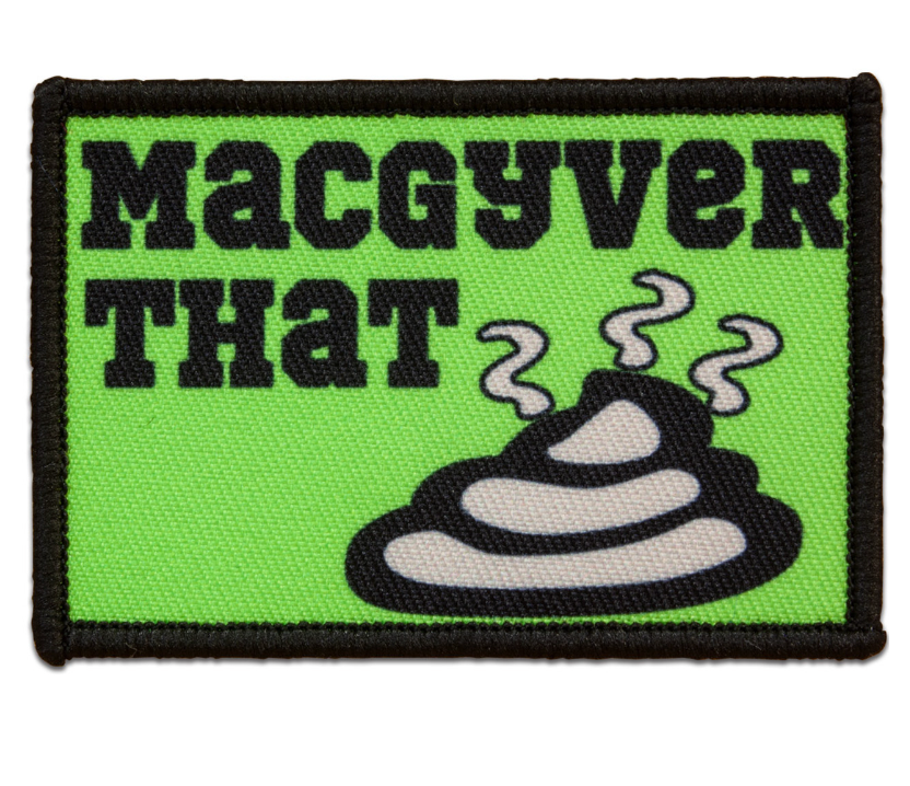 Morale Patch - MacGyver That Shit
